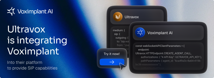 Ultravox adds SIP to its Voice AI Services using Voximplant