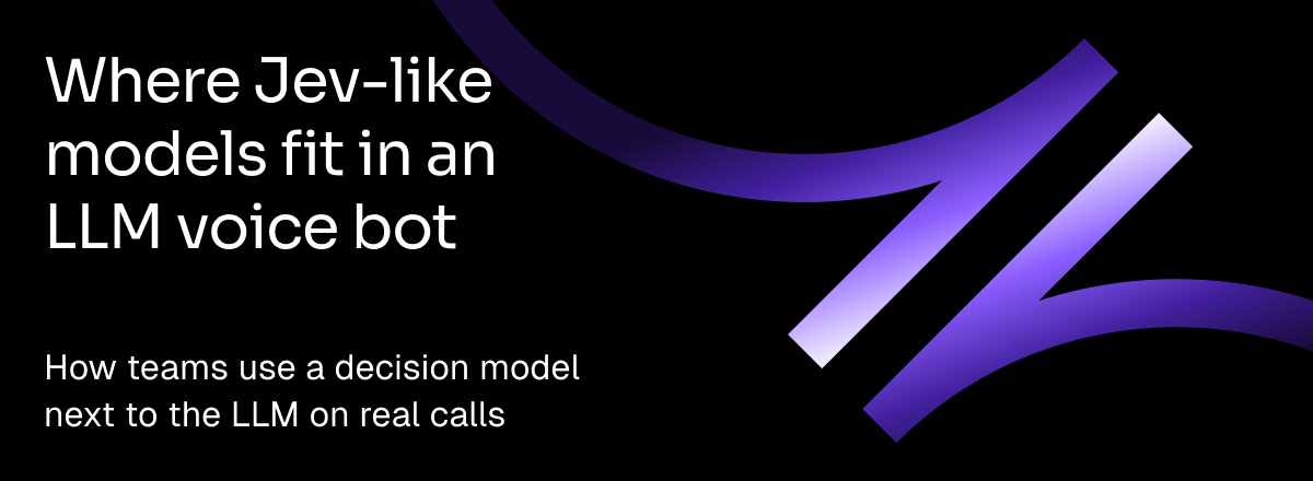 How Jev-like models improve LLM voice bots