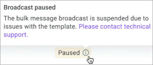 Reason for automatically pausing a bulk message Reason for automatically pausing a bulk message